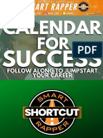 The Rapper Shortcut Calendar For Success Follow Along To Jump Start Your Career 2020 Edition Smart Rapper PDF