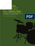 LEITURA RÍTMICA RITMOS BRASILEIROS E SUA APLICAÇÃO NO ESTUDO DE INDEPENDÊNCIA PARA. Toni Antoniacomi PDF