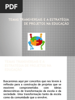 1- TEMAS TRANSVERSAIS E A ESTRAT+ëGIA DE PROJETOS NA EDUCA+ç+âO