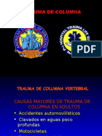 Causas y tratamiento del trauma de columna en adultos y pediátricos