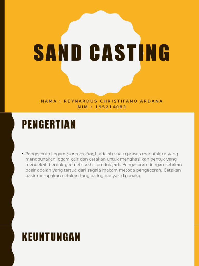 Proses dan Keuntungan Sand Casting | PDF | Sains & Matematika ...