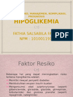 FAKTOR RESIKO, MANAJEMEN, KOMPLIKASI, PROGNOSIS Hipoglikemia