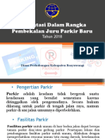 Presentasi Dalam Rangka Pembekalan Juru Parkir Baru 2018