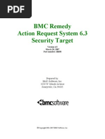 BMC Remedy Action Request System 6.3 Security Target: March 28, 2007 Part Number: 60658