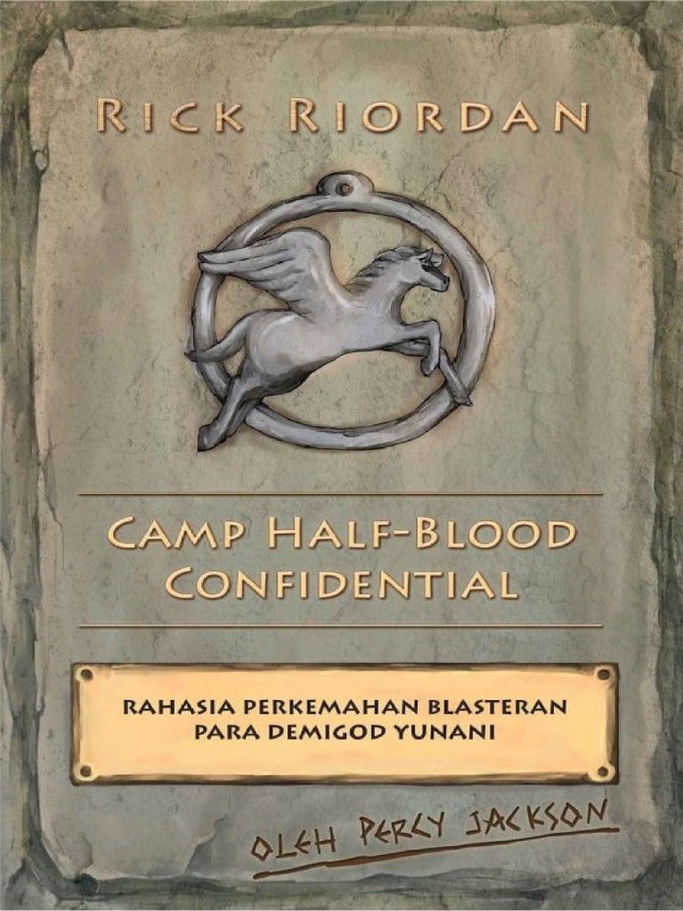 From the World of Percy Jackson Camp Half-Blood Confidential by