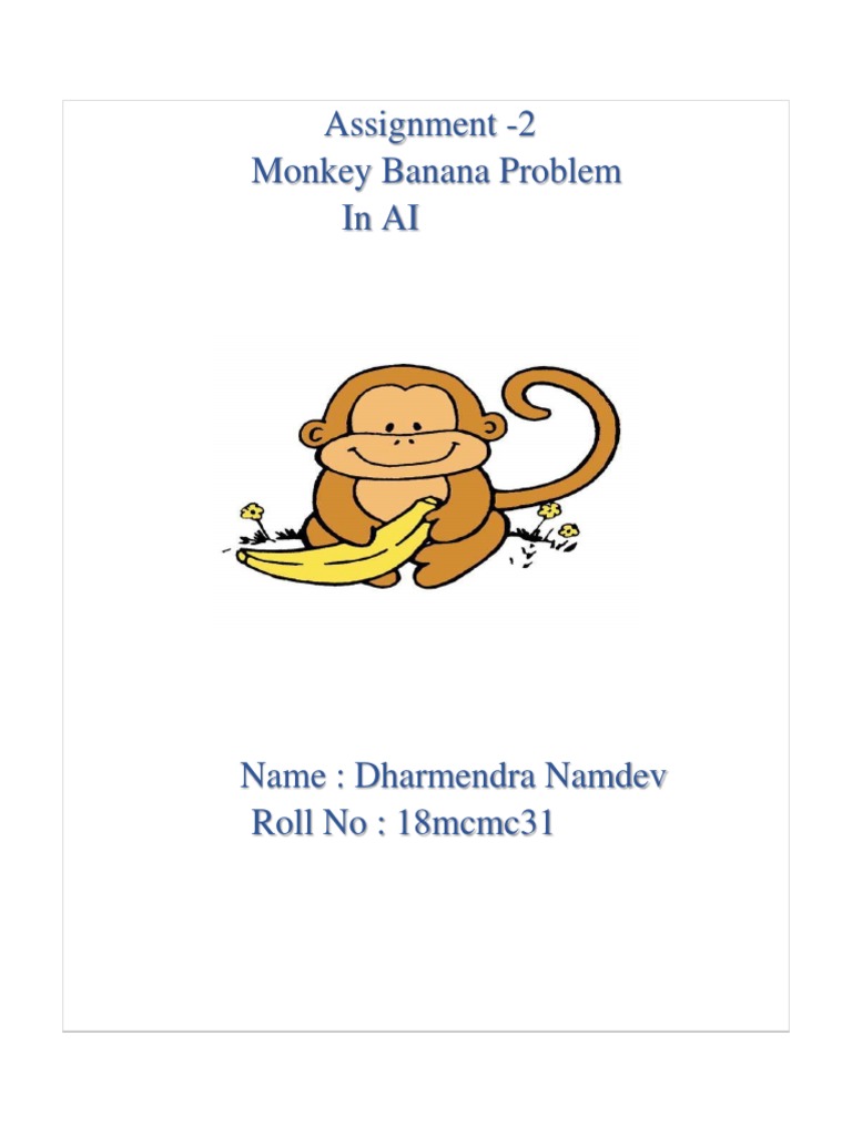 AIAssignment On Monkey Banana Problem | PDF | Combinatorics | Graph Theory