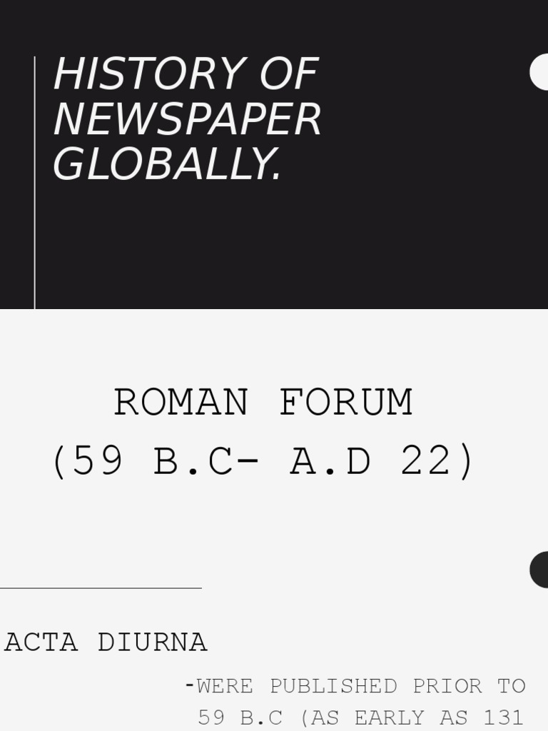 History of Newspaper Globally | PDF | Newspapers | Printing