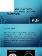 PART 2 Kesadaran KOMPONEN KOMPONEN YANG BERKAITAN DENGAN KESADARAN P-1