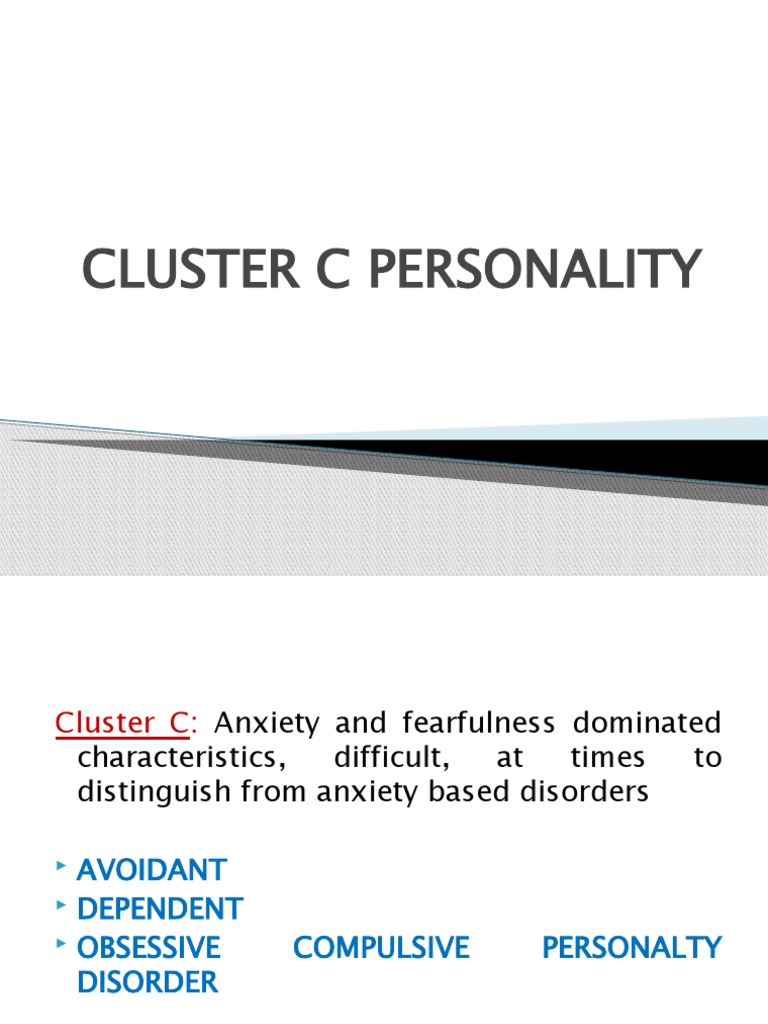 Cluster C Personality Disorders Overview | PDF | Personality Disorder ...