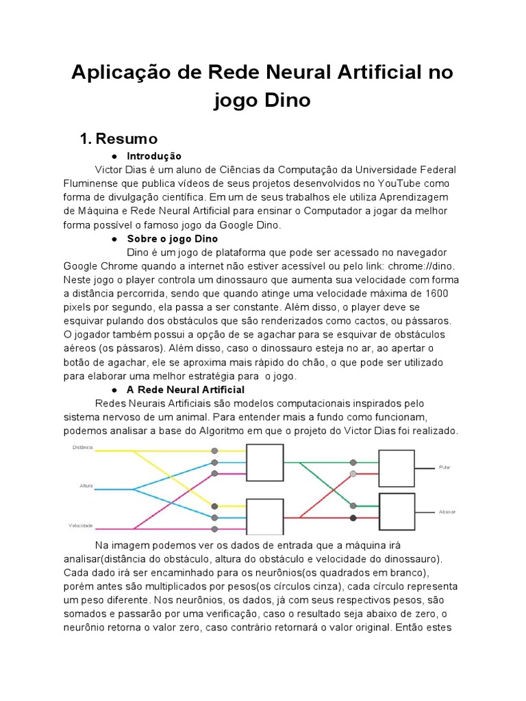 Trabalho 01 Aprendizagem de Máquina - Redes Neurais Artificiais No Jogo  Dino PDF, PDF, Rede neural artificial