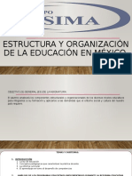 ESTRUCTURA Y ORGANIZACIÓN DE LA EDUCACIÓN EN MÉXICO.pptx