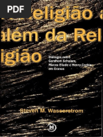 A Religião além da Religião Diálogos entre Gershom Scholem, Mircea Eliade e Henry Corbin em Eranos by Steven M. Wasserstrom (z-lib.org)