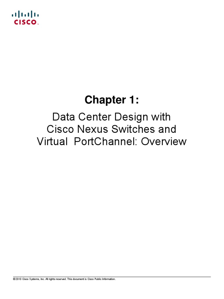 Data Center Design With Cisco Nexus Switches and Virtual Portchannel ...