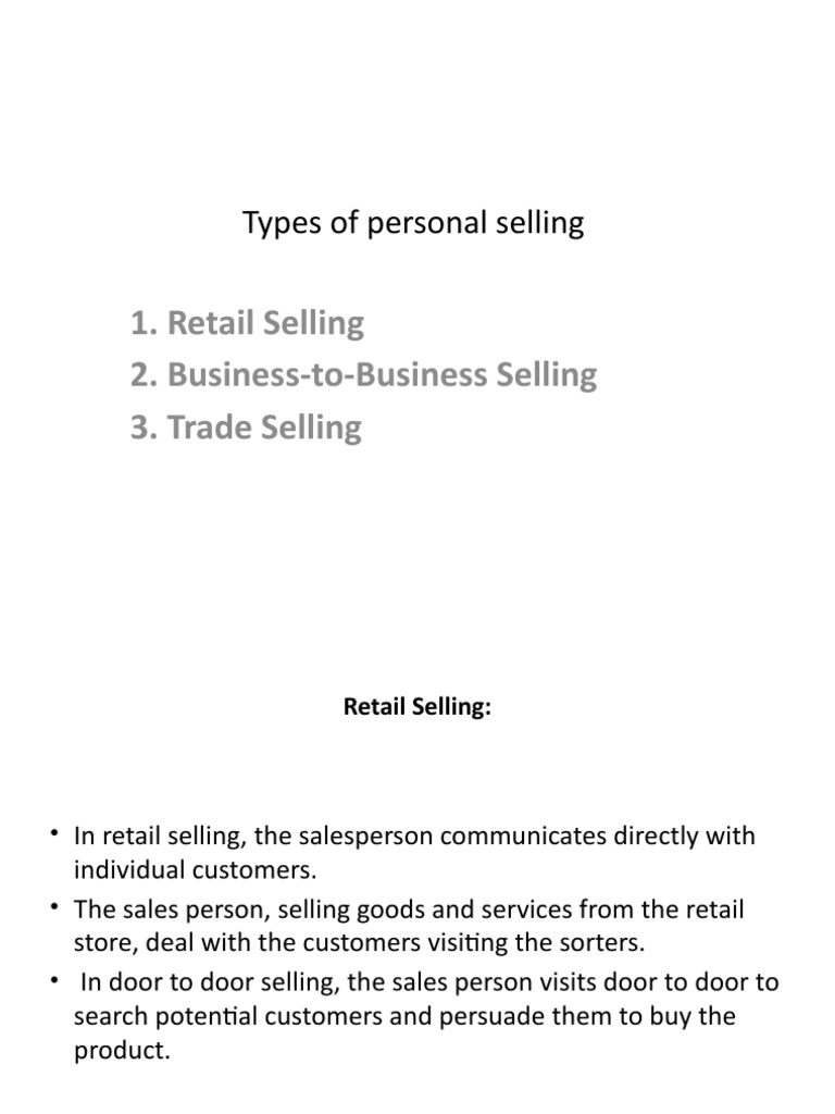 Types of Personal Selling Explained | PDF