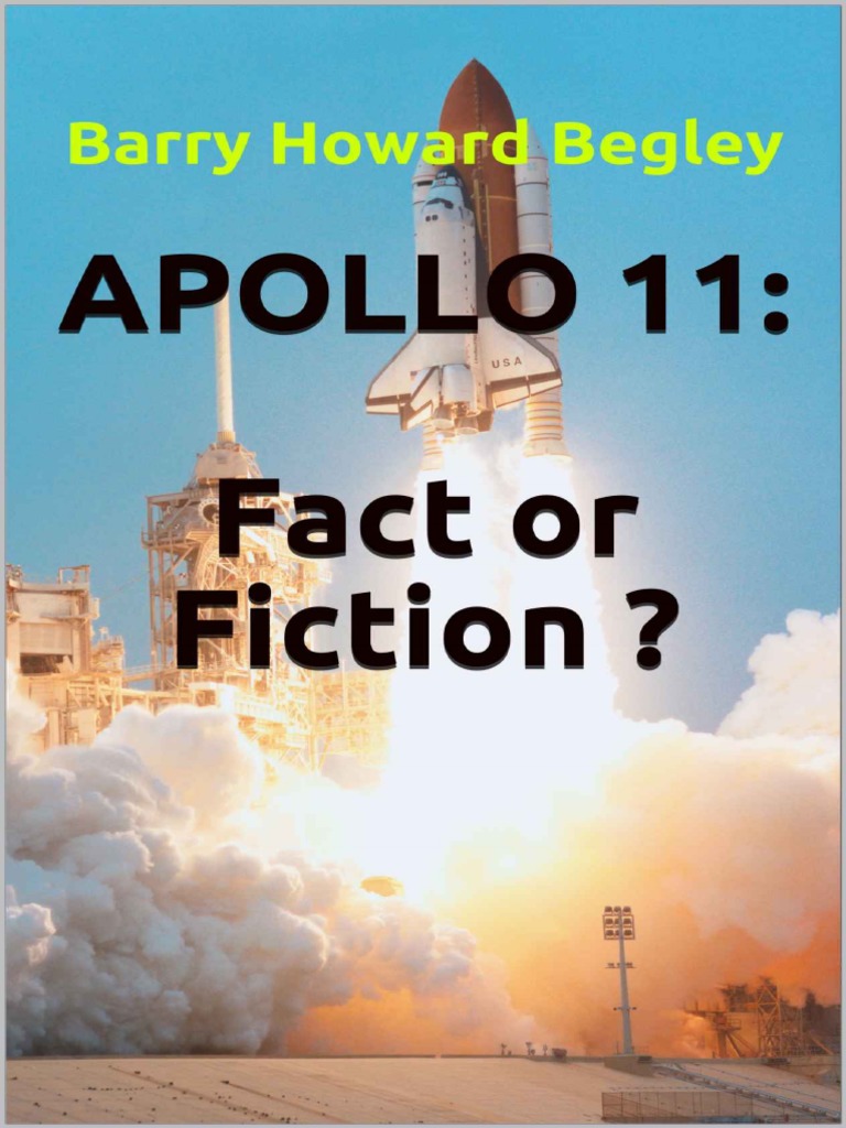 Apollo 11 Fact or Fiction Begley PDF | PDF | Apollo Program | Moon