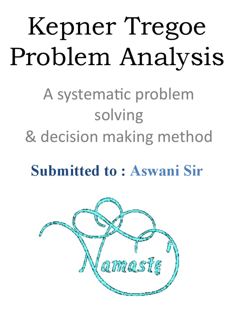 A Comprehensive Overview of the KepnerTregoe Problem Analysis