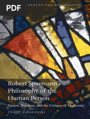 Holger Zaborowski Robert Spaemann S Philosophy O Bookfi Reality Martin Heidegger
