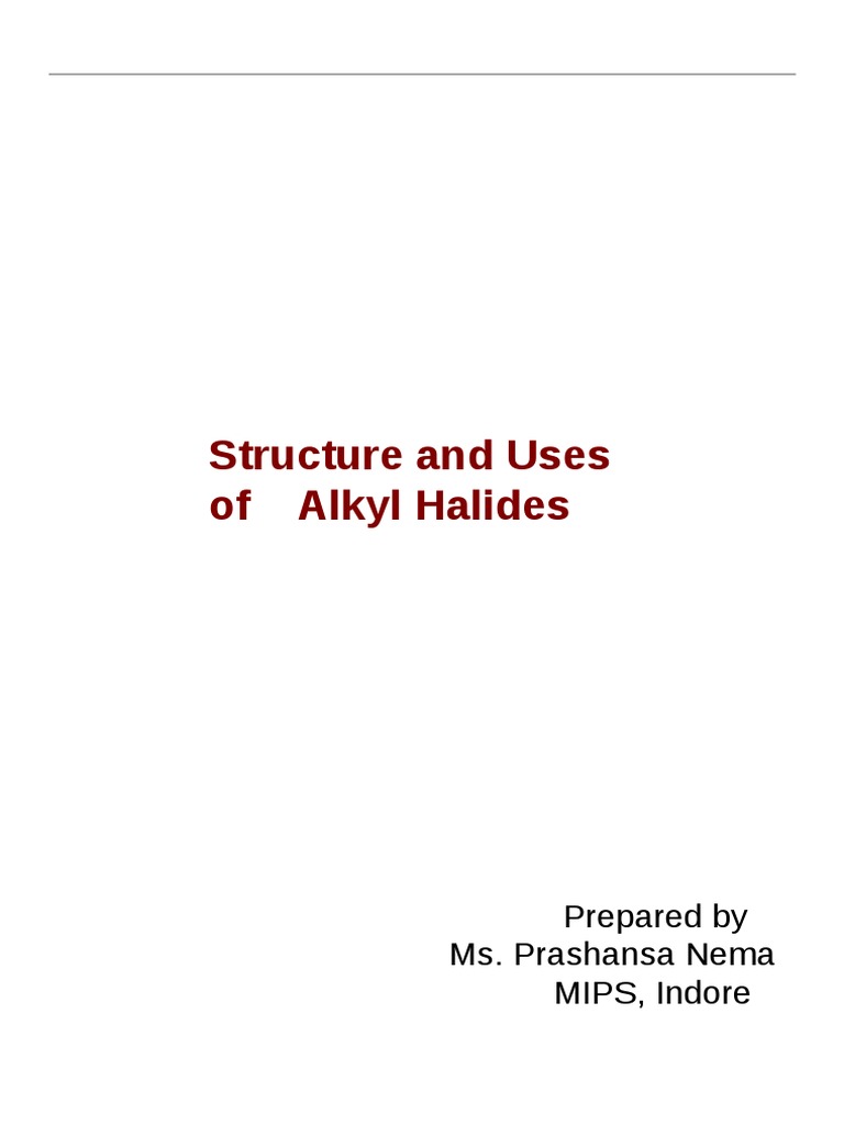 UNITIII StructureandUsesofAlkylhalides (II Sem Organic Chemistry) | PDF ...