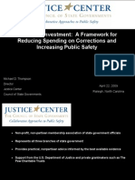 Justice Reinvestment: A Framework For Reducing Spending On Corrections and Increasing Public Safety