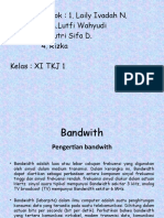 Bandwidth XI TKJ