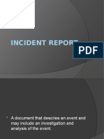 Incident Report Writing