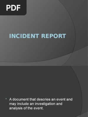 incident report writing