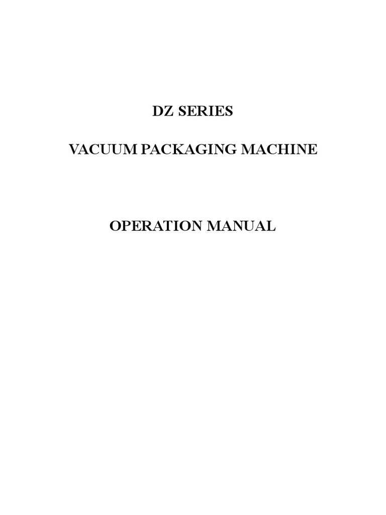 Vacuum Packing Machine Operation Manual 101113 | PDF | Vacuum | Pump
