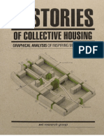 10 STORIES OF COLLECTIVE HOUSING Graphical Analysis of Inspiring Masterpieces