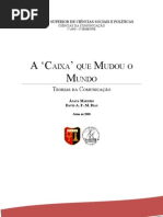 A Caixa Que Mudou o Mundo