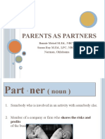 Parents As Partners: Bonnie Meisel M.Ed., NBCT Susan Ray M.Ed., LPC, NBCT Norman, Oklahoma