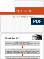 GENTLE BIRTH by Filla Kelas E