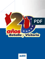 20 años en batalla y victoria