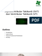 Supraventrikular Takikardi (SVT) Dan Ventrikular Takikardi