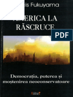 Francis Fukuyama - America La Răscruce (2006, ANTET XX PRESS) PDF