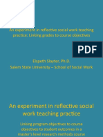 An Experiment in Reflective Social Work Teaching Practice: Linking Grades To Course Objectives