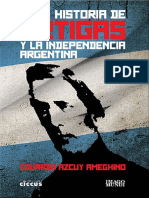 Historia de Artigas y La Independencia Argentina Eduardo Azcuy Ameghino