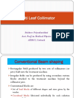 Multi Leaf Collimator - DR Itishri Priyadarshini