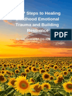 7 Steps To Healing Childhood Emotional Trauma