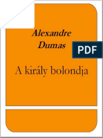 A kiraly bolondja - Alexandre Dumas