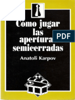 Cómo Jugar Las Aperturas Semicerradas - Anatoly Karpov PDF