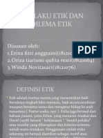 Perilaku Etik Dan Dilema Etik