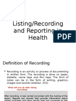 Recording and Reporting in Health