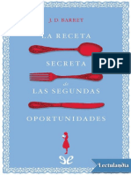 La Receta Secreta de Las Segundas Oportunidades - J D Barret