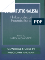 Larry ALEXANDER (Ed.) - Constitutionalism. Philosophical Foundations (1998)