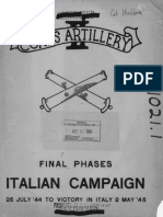 Corps Artillery - Final Phases, Italian Campaign, 25 July '44 To Victory in Italy 2 May '45