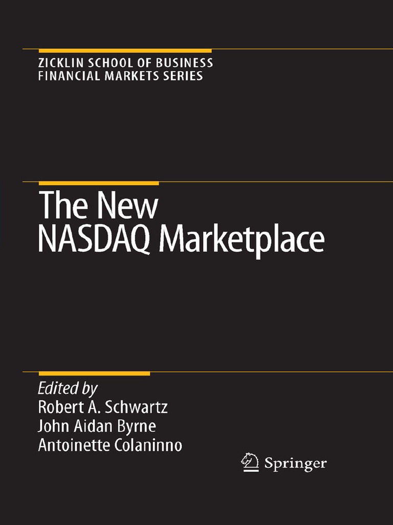 The New NASDAQ Marketplace PDF | PDF | Nasdaq | Market Maker