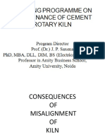 6.1 Consequences of Misalignment of Kiln and Evaluation of of Misalignment of Kiln