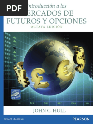 Introducción a Futuros y Opciones | PDF | Negocios | Ciencia y