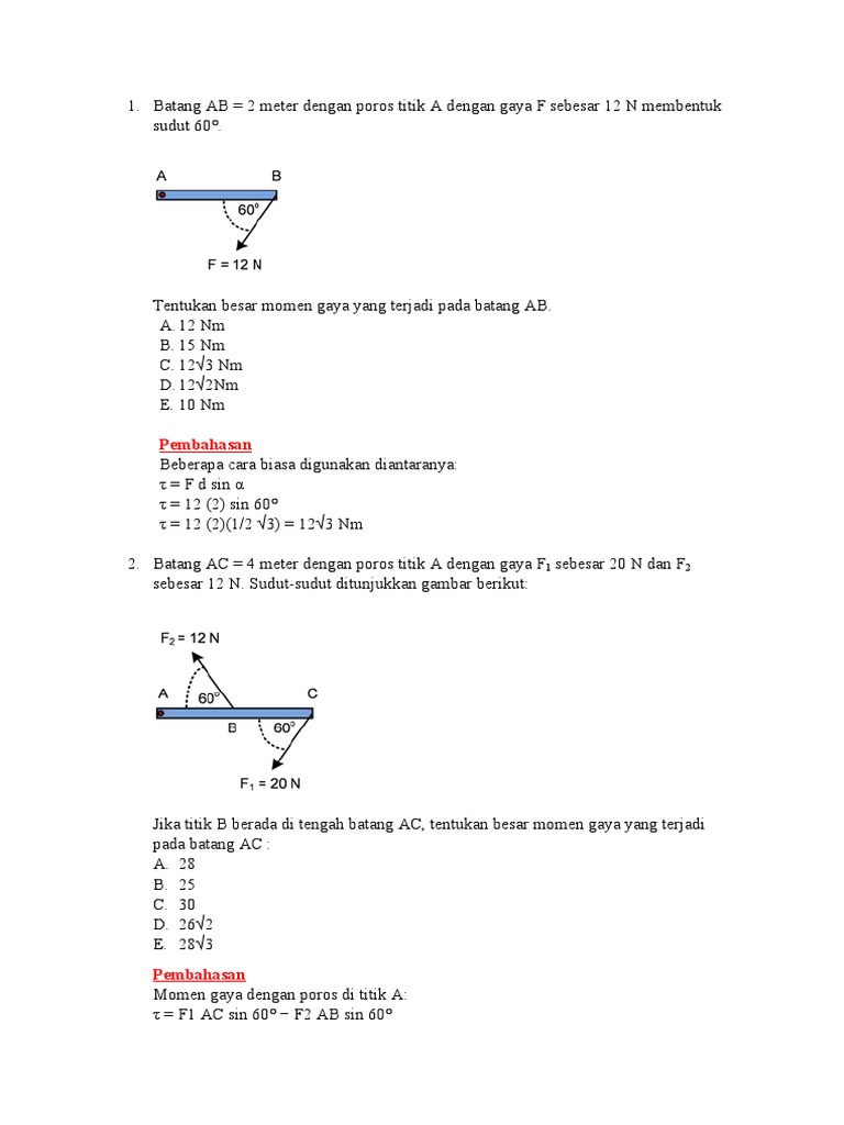 Batang ab memiliki panjang 10 meter dengan poros di titik b diberikan gaya 20 n membentuk sudut siku