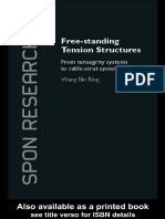 Free Standing Tension Structures